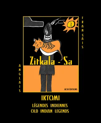 Iktomi, légendes indiennes