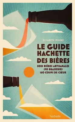 Le Guide Hachette des Bières 2022