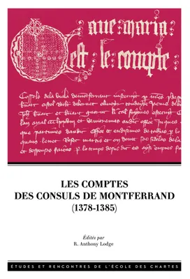 Les comptes des consuls de Montferrand (1378-1385), 1378-1385
