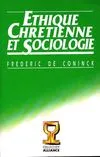 Ethique chrétienne et sociologie