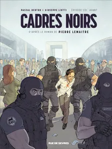 CADRES NOIRS T1 : AVANT