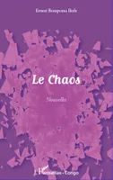 Chaos, Nouvelles