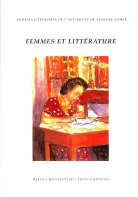 Femmes et littérature, Colloque franco-anglais, Birmingham, janv. 1998
