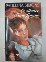 Le silence d'une femme, roman