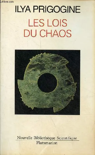 Livres Sciences et Techniques Mathématiques Les Lois du chaos Ilya Prigogine