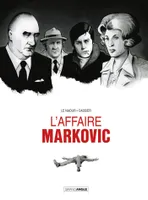 1, L' Affaire Markovic, T.01