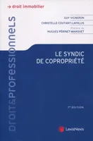 le syndic de copropriete, Préface de Hugues Périnet-Marquet