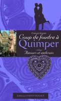 Coup de foudre à Quimper, Amours et Embruns