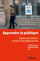 Apprendre la politique, Enquête sur les étudiant·e·s en droit et science politique en France