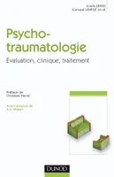 Psychotraumatologie - Évaluation, clinique, traitement, Évaluation, clinique, traitement