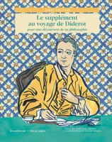 Le supplément au voyage de Diderot, Pour une découverte de sa philosophie
