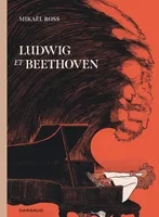 Ludwig & Beethoven