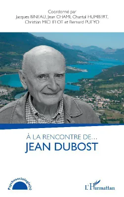 À la rencontre de Jean Dubost