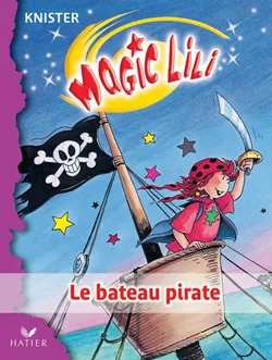 Magic Lili, 8, LE BATEAU PIRATE