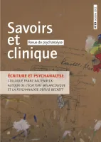 Savoirs et clinique 29 - Ecriture et psychanalyse, Autour de la parution de L'écriture mélancolique et de La psychanalyse depuis Beckett