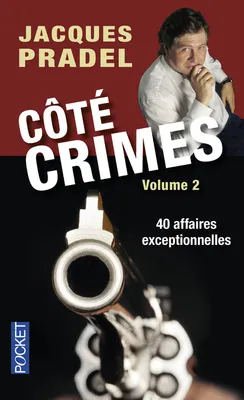 Côté crimes, 2, COTE CRIMES - tome 2