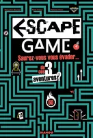 Escape Game, Saurez-vous vous évader... de ces 3 aventures ?