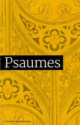Psaumes, Traduction officielle liturgique.