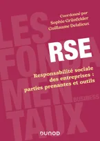 RSE : responsabilité sociale des entreprises : parties prenantes et outils, Responsabilité sociale des entreprises : parties prenantes et outils