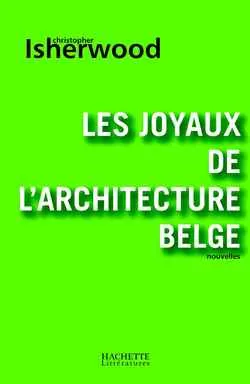 Les joyaux de l'architecture belge, nouvelles