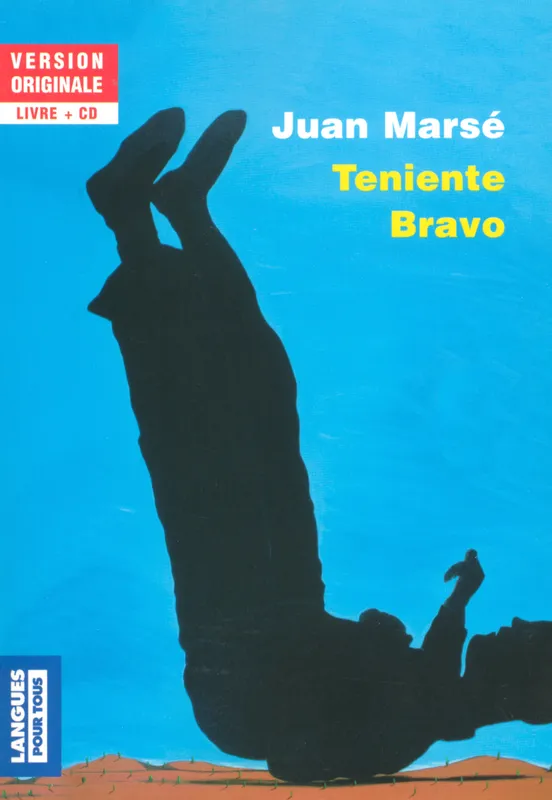 Livres Dictionnaires et méthodes de langues Méthodes de langues Teniente Bravo Juan Marsé