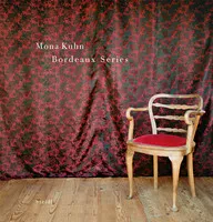 Mona Kuhn Bordeaux Series /anglais