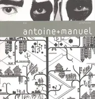 ANTOINE + MANUEL