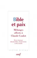 Bible et Paix, mélanges offerts à Claude Coulot