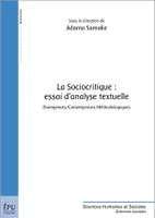 La sociocritique - essai d'analyse textuelle, Essai d'analyse textuelle