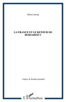 La France et le retour de Mohamed V