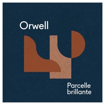 CD / Parcelle Brillante / Orwell