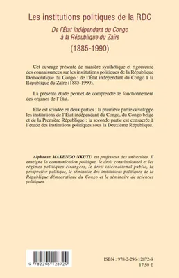 Les institutions politiques de la RDC, De l'Etat indépendant du Congo à la République du Zaïre - (1885-1990)