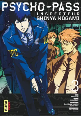3, Psycho-Pass Inspecteur Shinya Kôgami - Tome 3