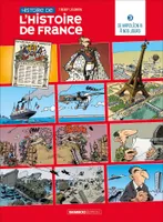 3, L'Histoire de l'histoire de France - tome 03, De Napoléon III à nos jours