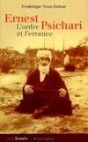 Livres Histoire et Géographie Histoire Histoire générale Ernest Psichari, l'ordre et l'errance Frédérique Neau-Dufour
