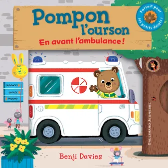 Pompon l'ourson : En avant l'ambulance !