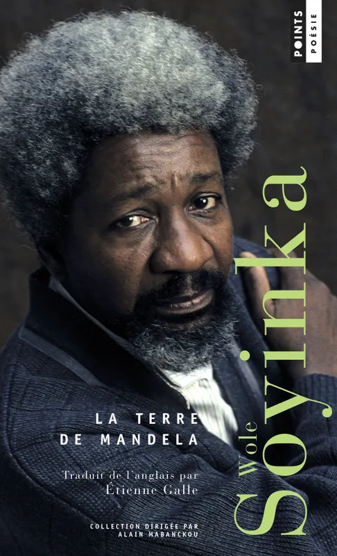 Livres Littérature et Essais littéraires Poésie La Terre de Mandela Wole Soyinka