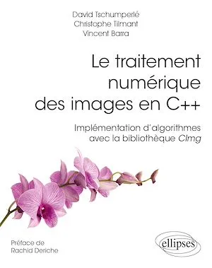 Le traitement numérique des images en C++ - Implémentation d'algorithmes avec la bibliothèque CImg