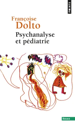 Psychanalyse et pédiatrie, Les grandes notions de la psychanalyse. Seize observations d'enfants