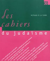 Les Cahiers du judaïsme 30 - Retours à la Terre [Paperback] Pierre Birnbaum and Collectif, Retours à la Terre