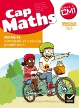Cap maths, CM1 cycle 3  , Nombres et calculs, problèmes + cahier de géométrie