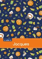 Le cahier de Jacques - Petits carreaux, 96p, A5 - Basketball
