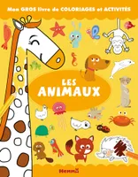Mon gros livre de coloriages et activités Les animaux