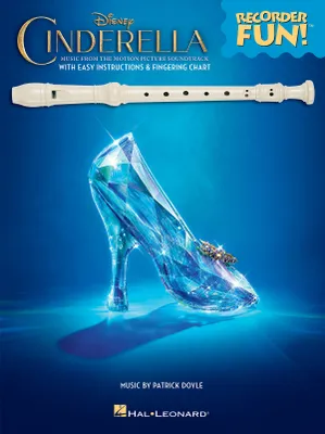 Cinderella - Recorder Fun!(TM), Music from the Disney Motion Picture Soundtrack