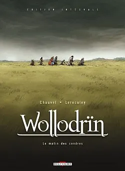Wollodriin, Wollodrin T01 et T02 Edition intégrale Luxe NB, édition intégrale