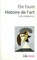 Histoire de l'art : l'art moderne II, L'art moderne II 2
