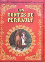 Les contes de perrault/ illustrations de Gustave Doré