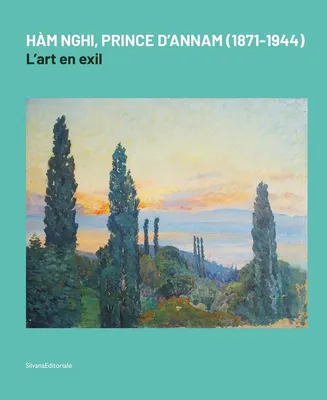 Hàm Nghi, Prince d'Annam (1871-1944), L'art en exil