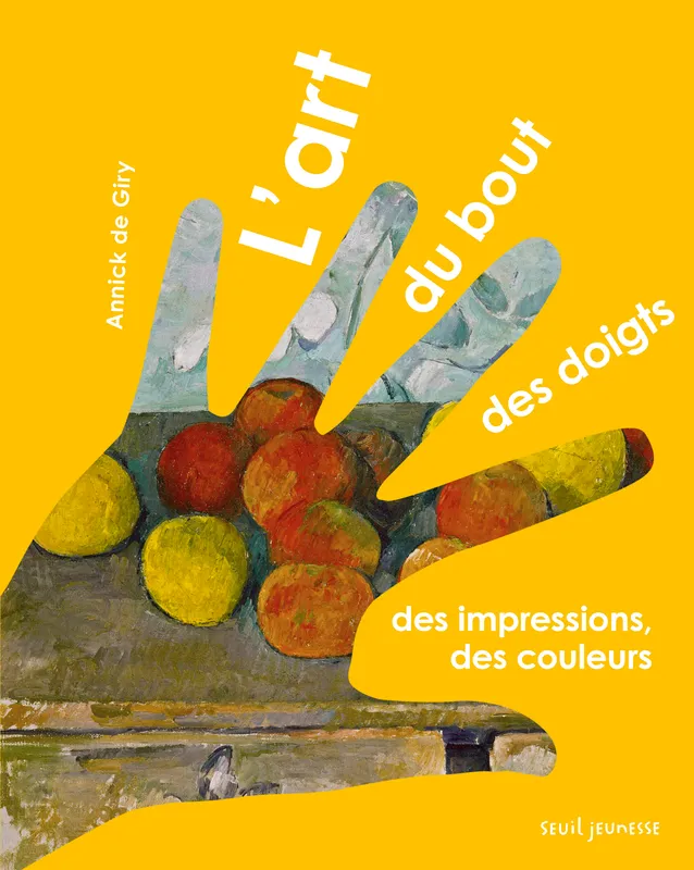 L'Art du bout des doigts, Des impressions, des couleurs Annick de Giry