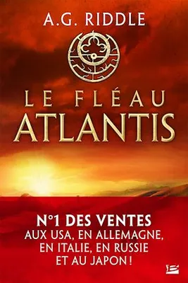 La Trilogie Atlantis, T2 : Le Fléau Atlantis, La Trilogie Atlantis, T2